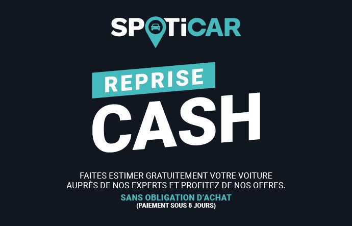REPRISE CASH DE VOTRE VEHICULE ACTUEL